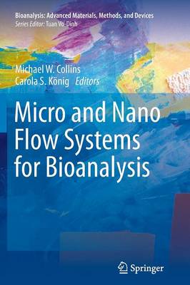 Micro and Nano Flow Systems for Bioanalysis