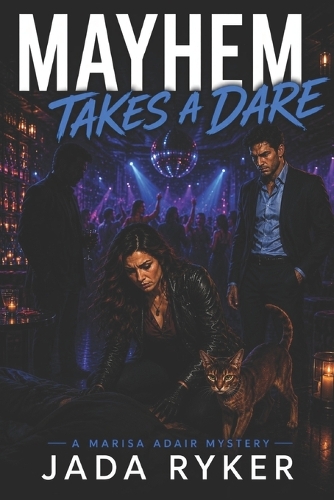 Mayhem Takes a Dare