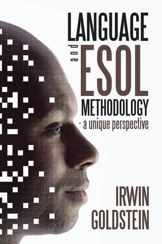 Language and ESOL Methodology- A Unique Perspective