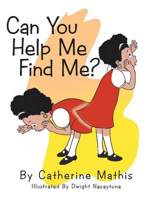 Can You Help Me Find Me