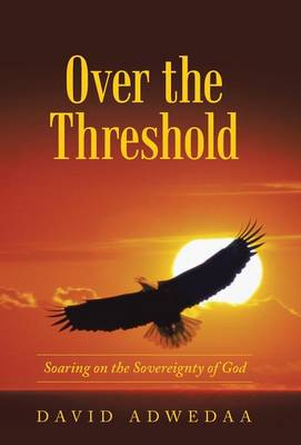 Over the Threshold
