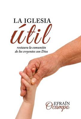La Iglesia Util