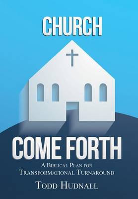 Church, Come Forth