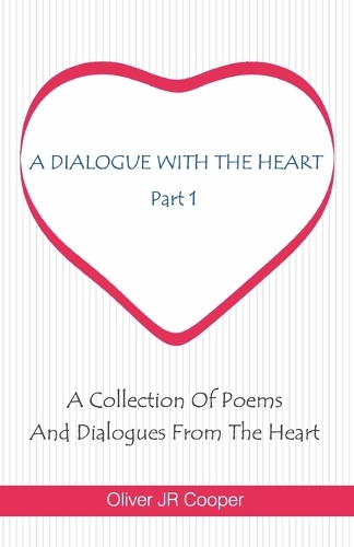 A Dialogue With The Heart