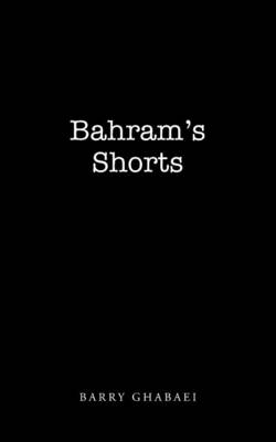 Bahram's Shorts