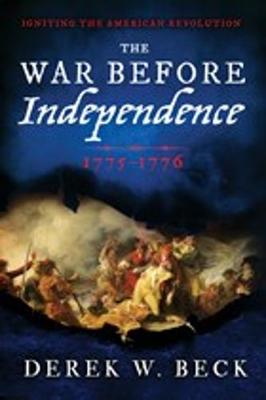 The War Before Independence
