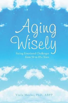 Aging Wisely