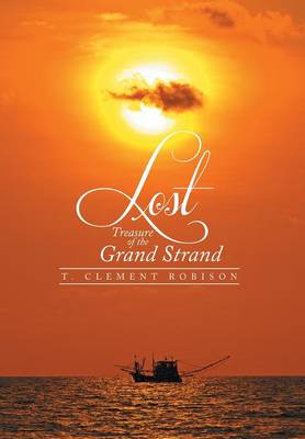 Lost Treasure of the Grand Strand