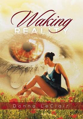 Waking Reality