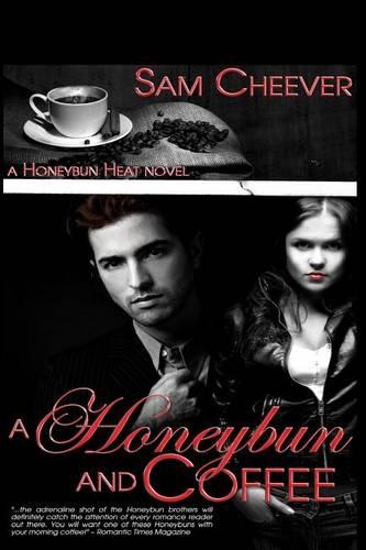 A Honeybun and Coffee