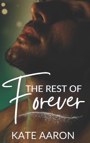 The Rest of Forever