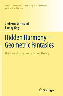 Hidden Harmony—Geometric Fantasies