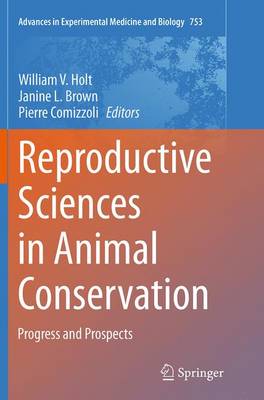 Reproductive Sciences in Animal Conservation