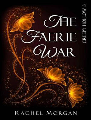 The Faerie War