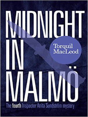 Midnight in Malmoe