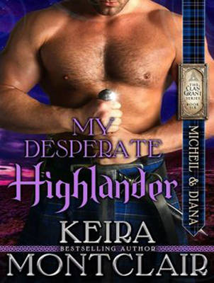 My Desperate Highlander