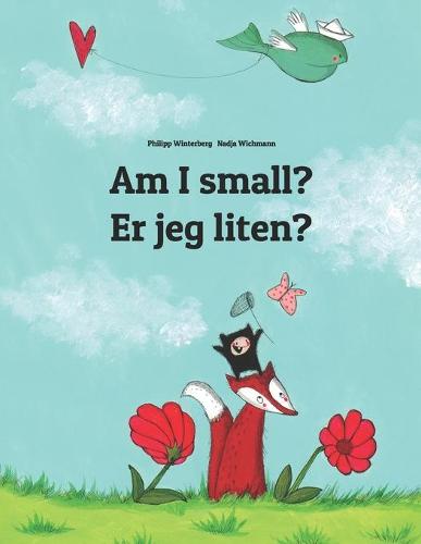 Am I small? Er jeg liten?