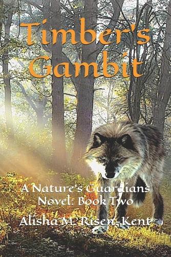 Timber's Gambit