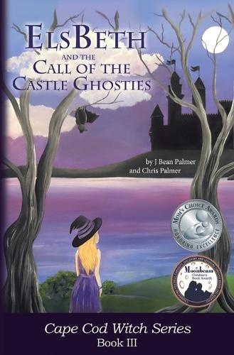 ElsBeth and the Call of the Castle Ghosties