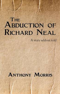The Abduction of Richard Neal
