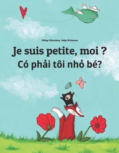 Je suis petite, moi ? Co phải toi nhỏ be?