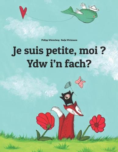 Je suis petite, moi ? Ydw i'n fach?