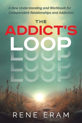 The Addict's Loop