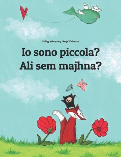 Io sono piccola? Ali sem majhna?