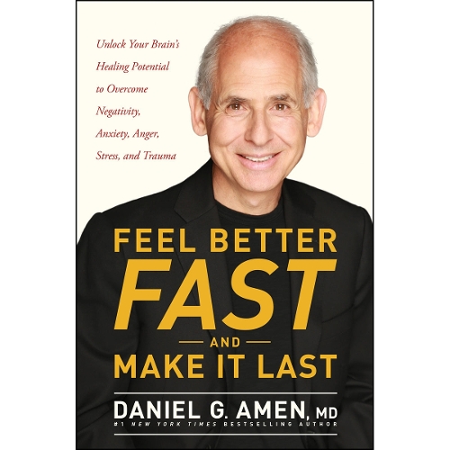 Feel Better Fast and Make It Last