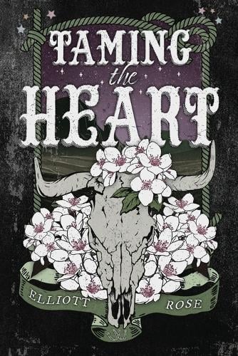 Taming the Heart