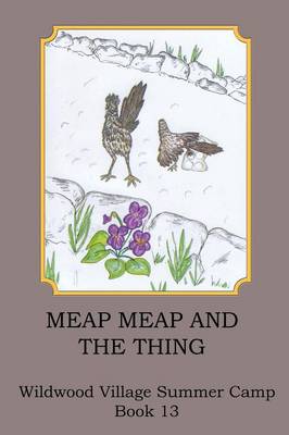 Meap Meap and the Thing