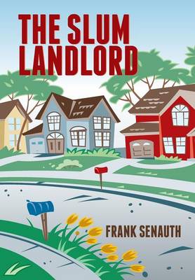 The Slum Landlord