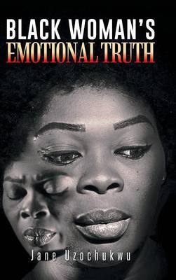 Black Woman's Emotional Truth