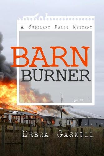Barn Burner