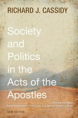 Society and Politics in the Acts of the Apostles