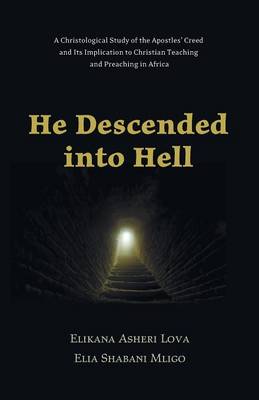 He Descended Into Hell
