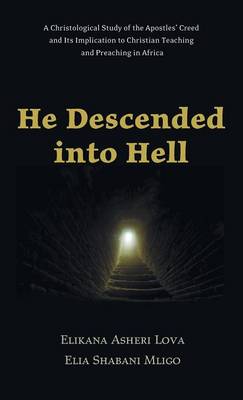 He Descended Into Hell
