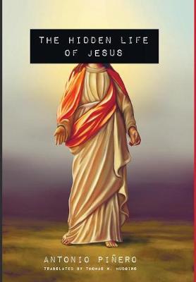 The Hidden Life of Jesus