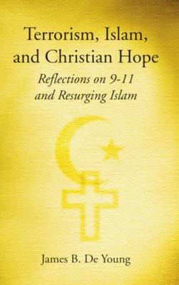 Terrorism, Islam, and Christian Hope