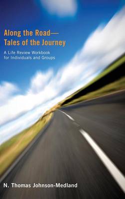 Along the Road--Tales of the Journey