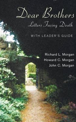 Dear Brothers, with Leader's Guide
