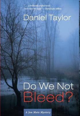 Do We Not Bleed?