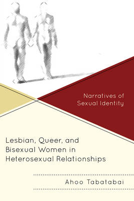 Lesbian, Queer, and Bisexual Women in Heterosexual Relationships