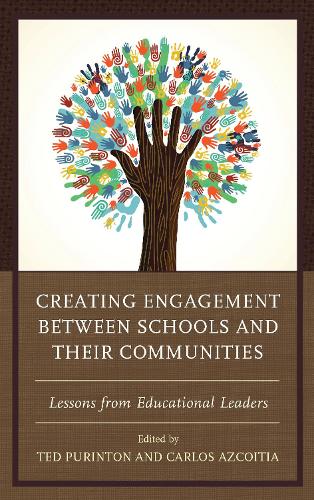 Creating Engagement between Schools and their Communities