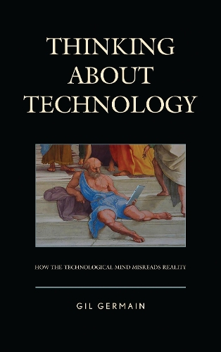 Thinking about Technology