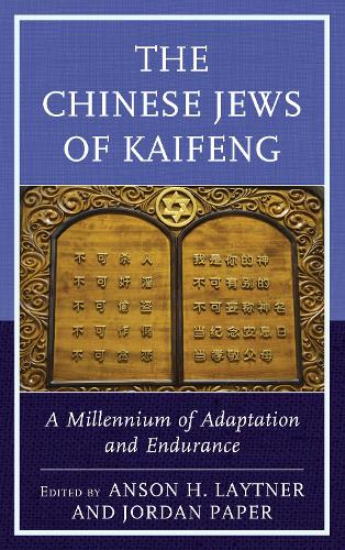 The Chinese Jews of Kaifeng