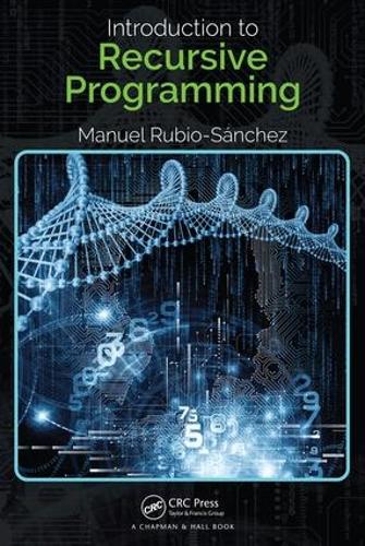 Introduction to Recursive Programming