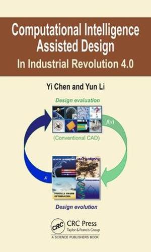 Computational Intelligence Assisted Design