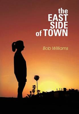 The Eastside of Town