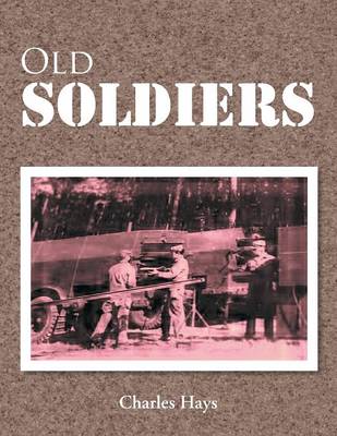 Old Soldiers